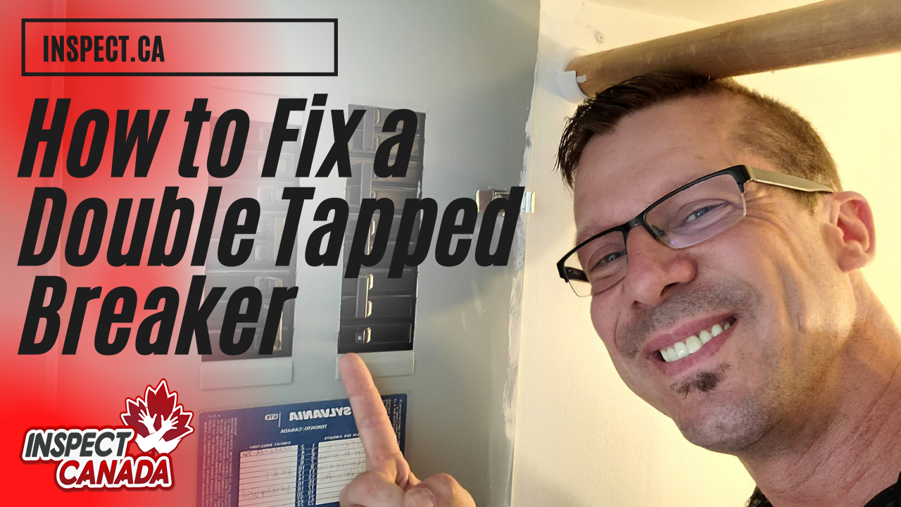 How to Fix a Double Tapped Breaker Vancouver Home Inspections